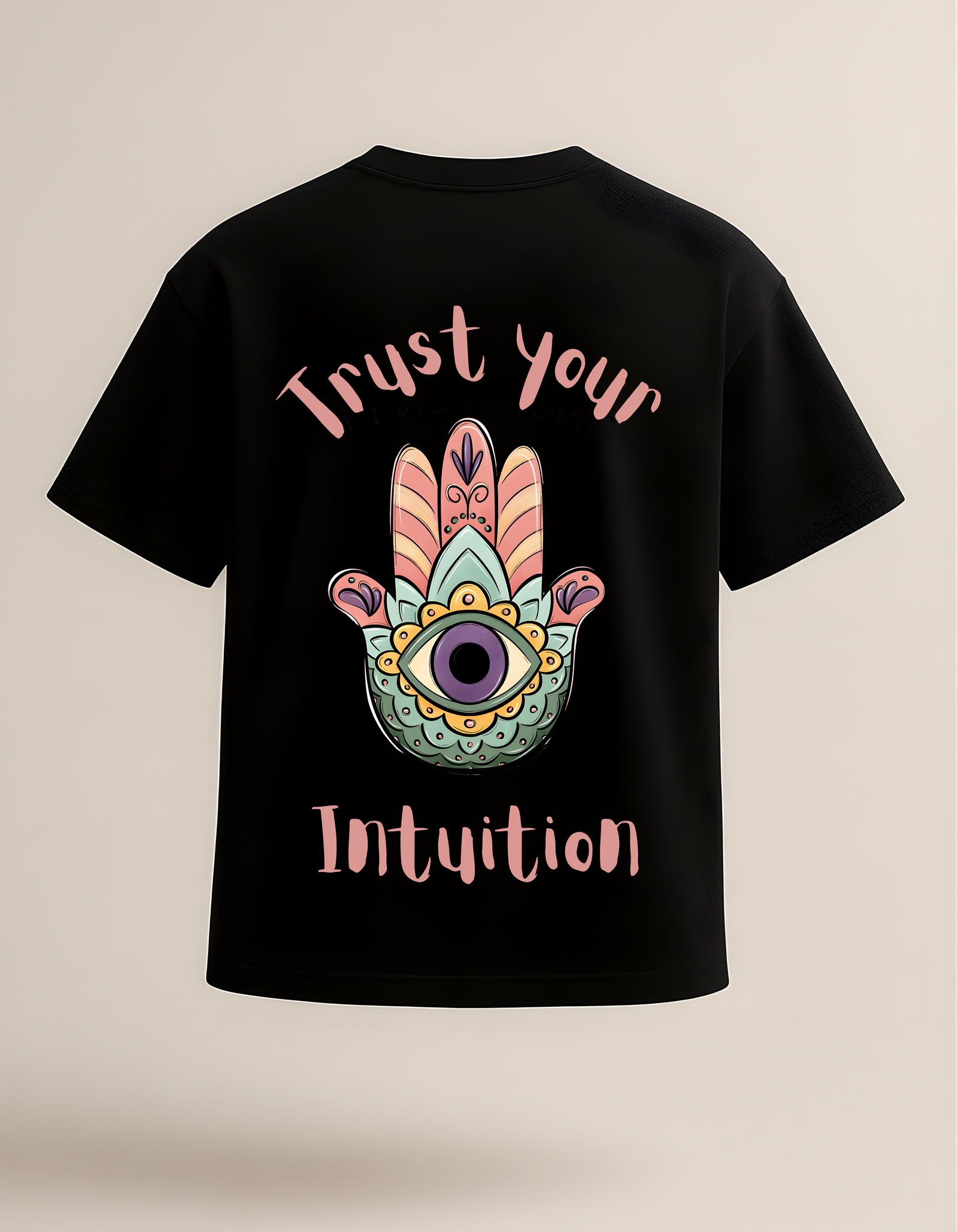 Trust Your Intuition- Oversized tshirt