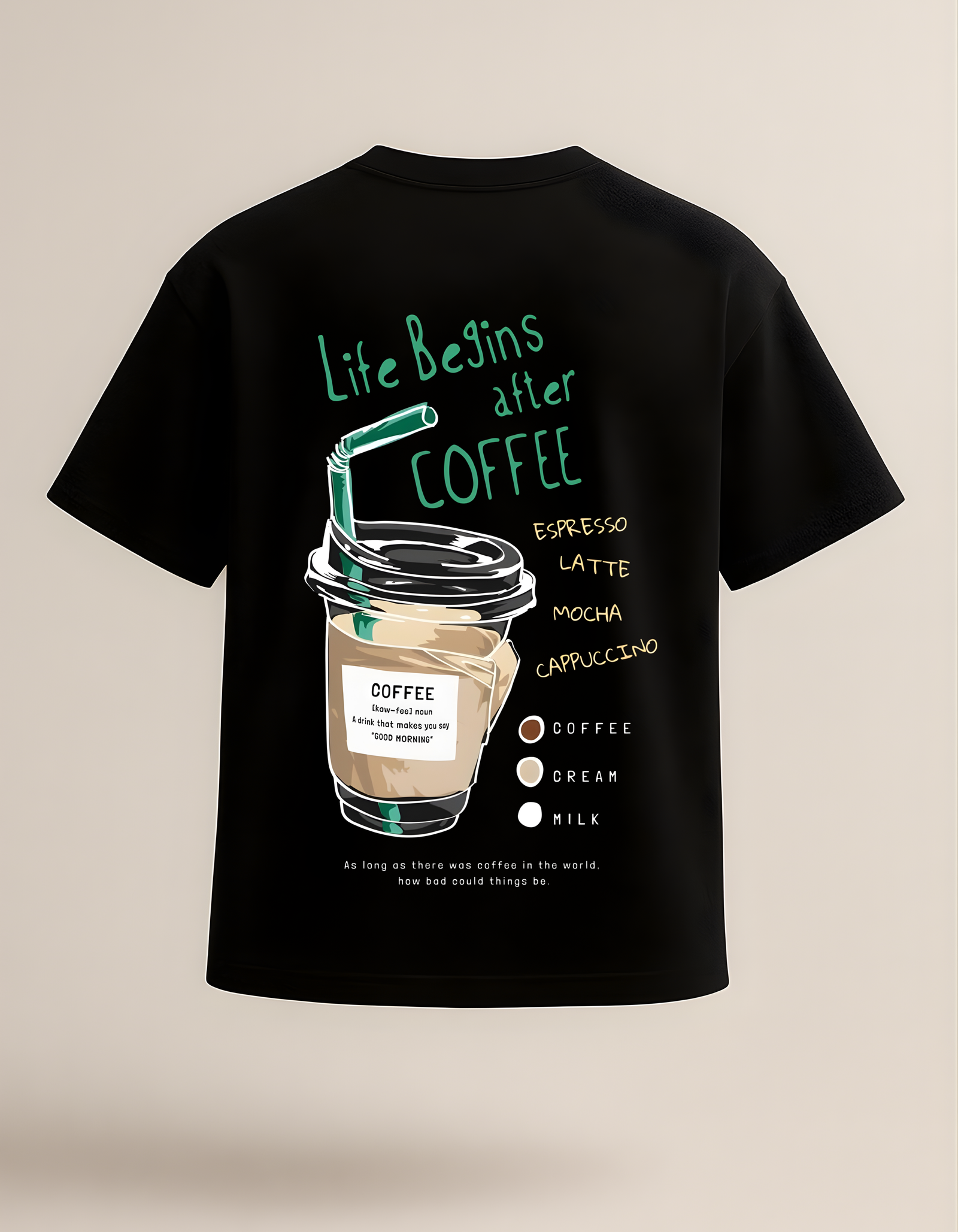 Life Begins After Coffee- Oversized t shirt